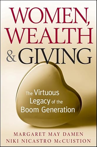 Women, Wealth & Giving, the Virtuous Legacy of the Boom Genration