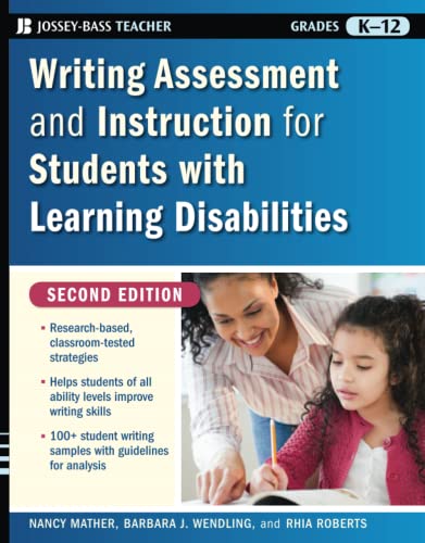 9780470230794: Writing Assessment and Instruction for Students with Learning Disabilities (Jossey-Bass Teacher)