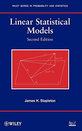 9780470231463: Linear Statistical Models: 719 (Wiley Series in Probability and Statistics)