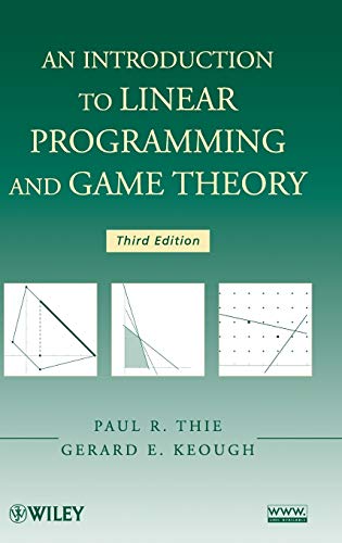 9780470232866: An Introduction to Linear Programming and Game Theory