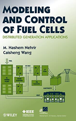 Stock image for Modeling and Control of Fuel Cells for sale by Blackwell's
