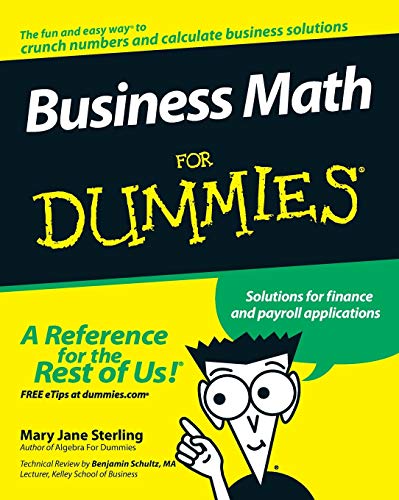 9780470233313: Business Math for Dummies (For Dummies Series)
