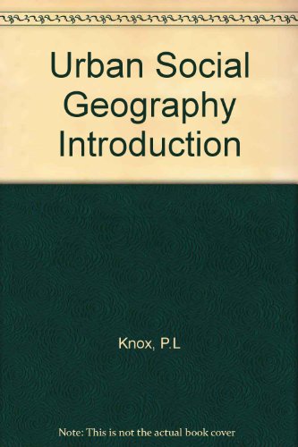 9780470234143: Urban Social Geography Introduction