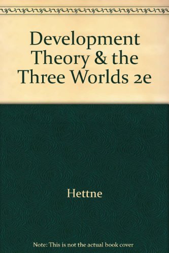 9780470234983: Development Theory & the Three Worlds 2e