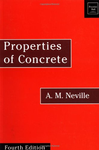Imagen de archivo de Properties of Concrete: Fourth and Final Edition a la venta por Red's Corner LLC