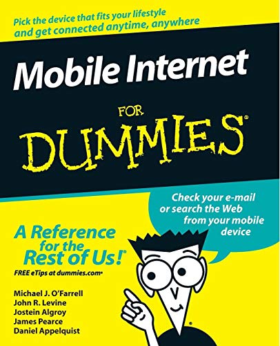Imagen de archivo de Mobile Internet For Dummies a la venta por SecondSale