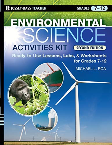 Stock image for Environmental Science Activities Kit: Ready-to-Use Lessons, Labs, and Worksheets for Grades 7-12 for sale by St Vincent de Paul of Lane County