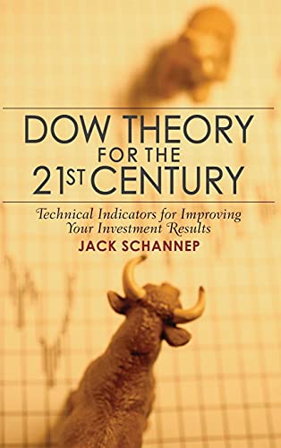 9780470240595: Dow Theory for the 21st Century: Technical Indicators for Improving Your Investment Results