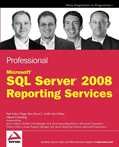 Imagen de archivo de Professional Microsoft SQL Server 2008 Reporting Services a la venta por ThriftBooks-Dallas