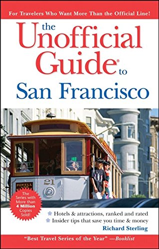 9780470243466: The Unofficial Guide to San Francisco (Unofficial Guides)