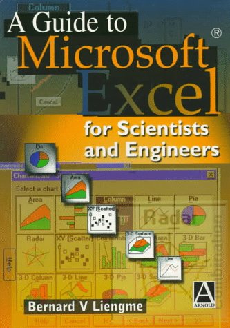 9780470244289: A Guide to Microsoft Excel for Scientists and Engineers