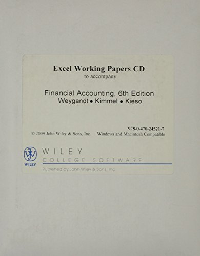 Excel Working Papers to Accompany Financial Accounting (9780470245217) by Weygandt, Jerry J.; Kieso, Donald E.; Kimmel, Paul D.