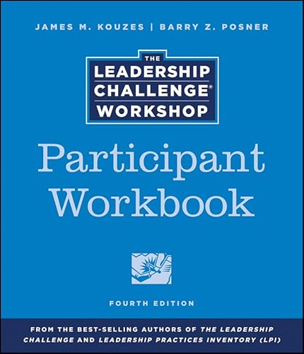 9780470246511: Leadership Challenge Workshop, Participant Package, Revised Edition: Revised to Include the Fourth Edition of The Leadership Challenge book