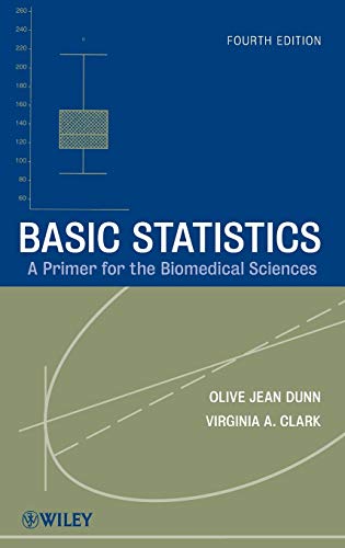9780470248799: Basic Statistics: A Primer for the Biomedical Sciences (Wiley Series in Probability and Statistics)