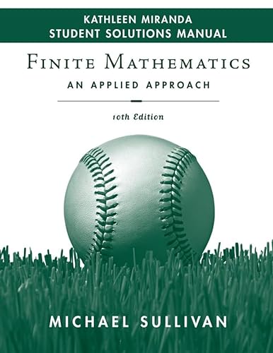 Imagen de archivo de Finite Mathematics, Student Solutions Manual: An Applied Approach a la venta por HPB-Red
