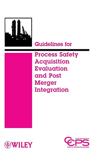 Imagen de archivo de Guidelines for Process Safety Acquisition Evaluation and Post Merger Integration a la venta por Phatpocket Limited