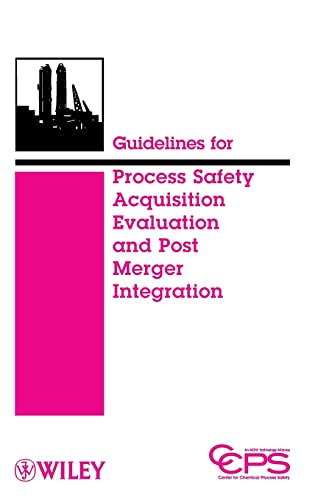 Stock image for Guidelines for Process Safety Acquistion Evaluation and Post Merger Intergration for sale by Phatpocket Limited