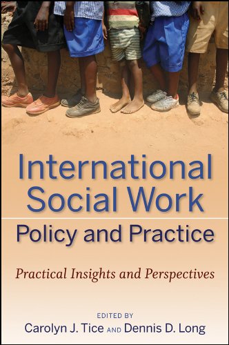 Beispielbild fr International Social Work Policy and Practice: Practical Insights and Perspectives zum Verkauf von SecondSale