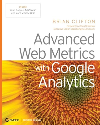 9780470253120: Advanced Web Metrics with Google Analytics