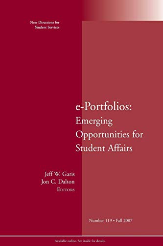 Imagen de archivo de e-Portfolios: Emerging Opportunities for Student Affairs: New Directions for Student Services, Number 119 a la venta por Ergodebooks