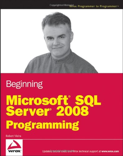 Beispielbild fr Beginning Microsoft SQL Server 2008 Programming zum Verkauf von WorldofBooks