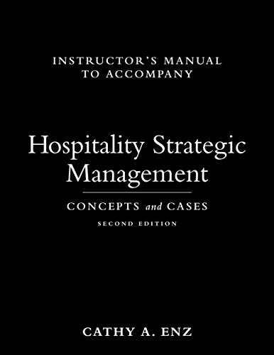Stock image for Instructor's Manual to Accompany Hospitality Strategic Management: Concepts and Cases, Second Edition for sale by Books Unplugged