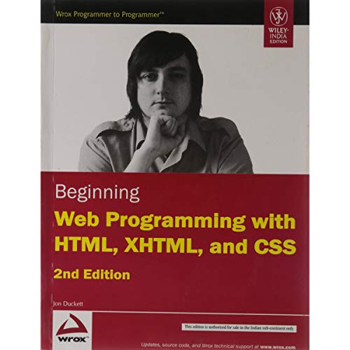 Beispielbild fr Beginning Web Programming with HTML, XHTML, and CSS zum Verkauf von SecondSale