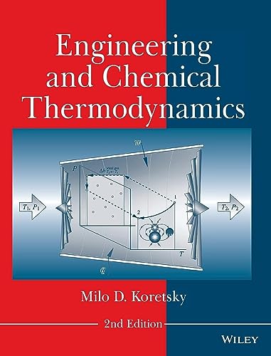 Stock image for Engineering and Chemical Thermodynamics for sale by Bulrushed Books