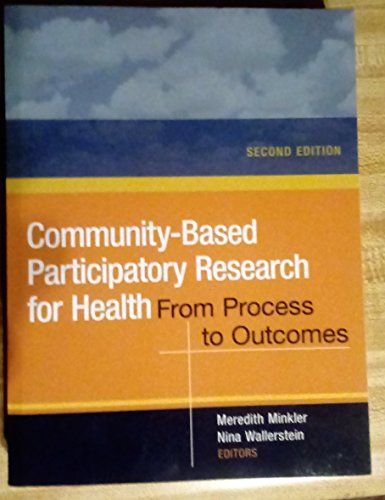 Stock image for Community-Based Participatory Research for Health : From Process to Outcomes for sale by Better World Books