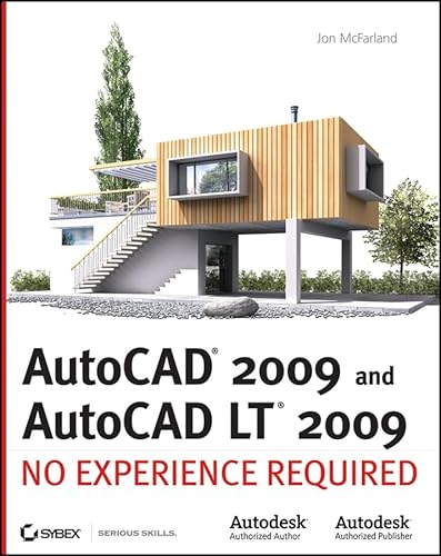 AutoCAD 2009 and AutoCAD LT 2009: No Experience Required (9780470260586) by McFarland, Jon