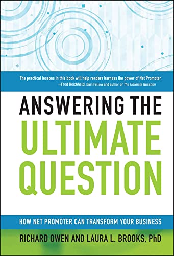 9780470260692: Answering the Ultimate Question: How Net Promoter Can Transform Your Business