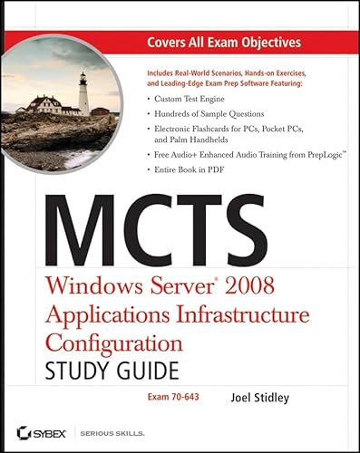9780470261705: MCTS Windows Server 2008 Application Infrastructure Configuration: Exam 70-643