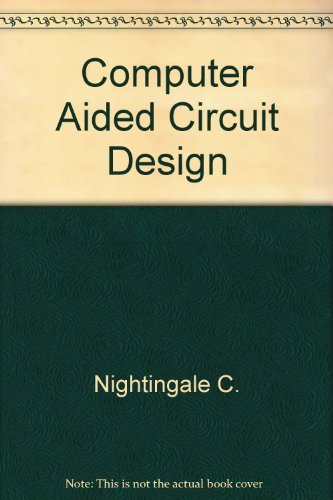 Beispielbild fr Computer Aided Circuit Design zum Verkauf von Zubal-Books, Since 1961