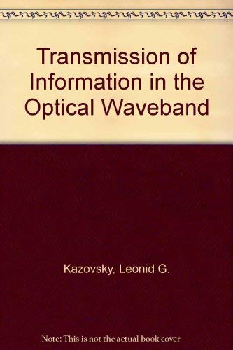 Stock image for Transmission of Information in the Optical Waveband for sale by Joy Logistics