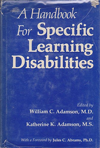 Beispielbild fr A handbook for specific learning disabilities zum Verkauf von Wonder Book