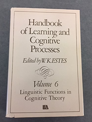 9780470263112: Linguistic Functions in Cognitive Theory (v.6) (Handbook of Learning and Cognitive Processes)
