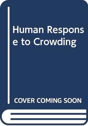 Stock image for Human Response to Crowding for sale by ThriftBooks-Atlanta