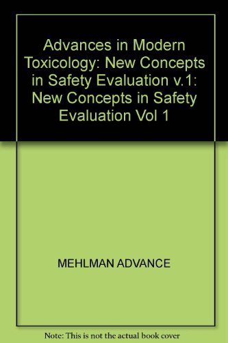 Stock image for New Concepts in Safety Evalutation, Part 2. Advances in Modern Toxicology, Volume 1 for sale by Zubal-Books, Since 1961