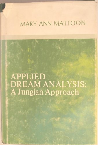 Stock image for Applied Dream Analysis: A Jungian Approach for sale by ThriftBooks-Dallas
