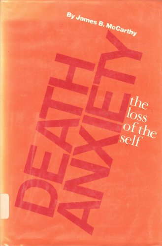 Stock image for Death anxiety: The loss of the self for sale by Phatpocket Limited