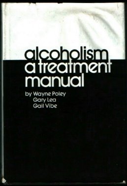 Imagen de archivo de Alcoholism : A Treatment Manual a la venta por Better World Books