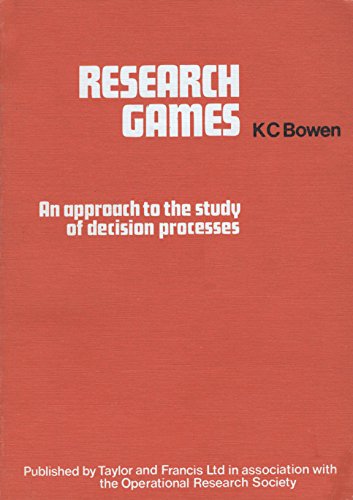 Stock image for Research Games: An Approach to the Study of Decision Processes (Orasa Text; No. 3) for sale by Irish Booksellers