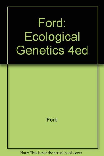 Ecological Genetics (9780470265765) by Ford, E. B.