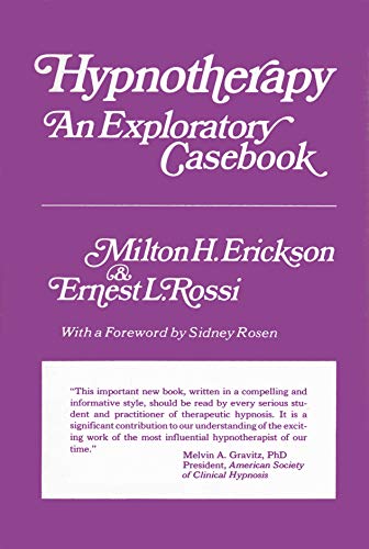 Beispielbild fr Hypnotherapy: An Exploratory Casebook zum Verkauf von Friends of  Pima County Public Library