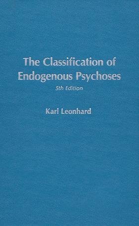 9780470265963: The Classification of Endogenous Psychoses