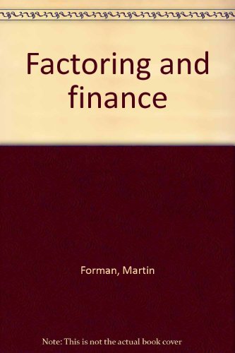 Factoring and finance (9780470266267) by Martin Forman