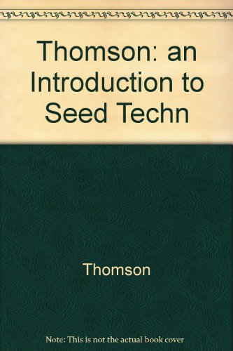 9780470266441: Thomson: an Introduction to Seed Techn