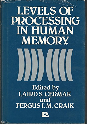 Imagen de archivo de Levels of Processing in Human Memory a la venta por Better World Books Ltd