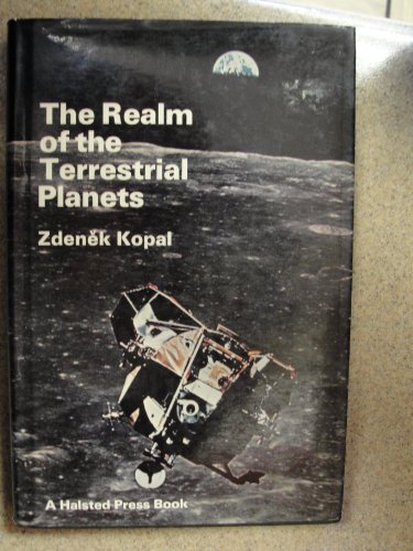 The Realm of the Terrestrial Planets (9780470266885) by Zdenek Kopal