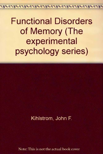 Imagen de archivo de Functional disorders of memory (The experimental psychology series) a la venta por Mispah books